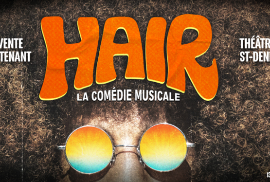 July Event HAIR La comédie musicale