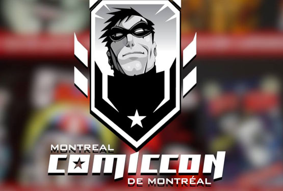July Event Montreal Comiccon